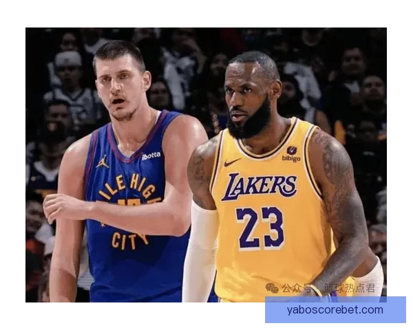 湖人掘金锁定季后赛席位 太阳快船仅剩理论可能 西部形势逐渐明朗 湖人掘金锁定季后赛席位 太阳快船仅剩理论可能 西部形势逐渐明朗